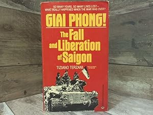 Immagine del venditore per Giai Phong! The Fall and Liberation of Saigon venduto da Archives Books inc.