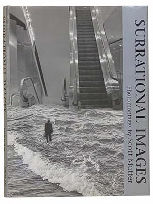 Seller image for Surrational Images: Photomontages for sale by Yesterday's Muse, ABAA, ILAB, IOBA