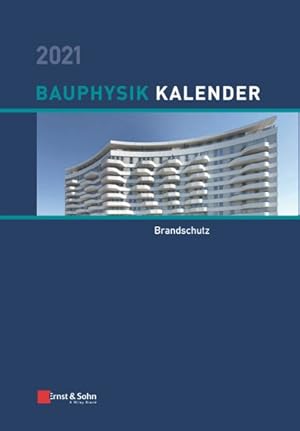 Seller image for Bauphysik-kalender 2021 : Schwerpunkt -Language: german for sale by GreatBookPricesUK