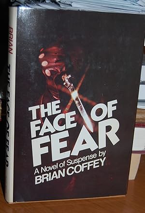 Seller image for The Face Of Fear. for sale by Dark Parks Books & Collectibles