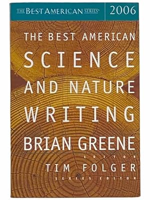 Seller image for The Best American Science and Nature Writing 2006 for sale by Yesterday's Muse, ABAA, ILAB, IOBA