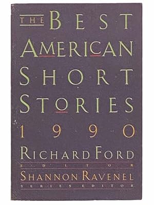 Seller image for The Best American Short Stories 1990 for sale by Yesterday's Muse, ABAA, ILAB, IOBA