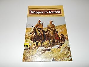 Image du vendeur pour From Trapper to Tourist in Jackson Hole mis en vente par Paradise Found Books