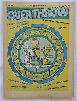 Immagine del venditore per Overthrow (Fall 1987 - Vol. 9 No. 2): A Yipster [Yippie!] Times Publication (Centerfold Poster: BURY THE DEAD, RAISE THE LIVING! RALLY AT THE CAPITOL! [October 3, 1987]) (Underground Newspaper) venduto da Bloomsbury Books