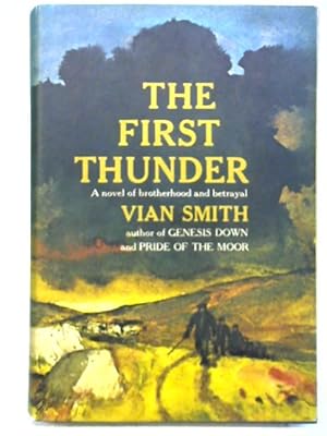 Imagen del vendedor de The First Thunder a la venta por World of Rare Books