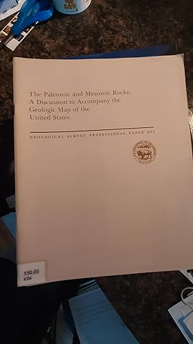 Bild des Verkufers fr The Paleozoic and Mesozoic Rocks: A Discussion to Accompany the Geologic Map of the United States United States Geological Survey Professional Paper 903 zum Verkauf von Darby Jones