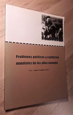 Seller image for Problemas polticos y conflictos mundiales de los aos noventa for sale by Llibres Bombeta