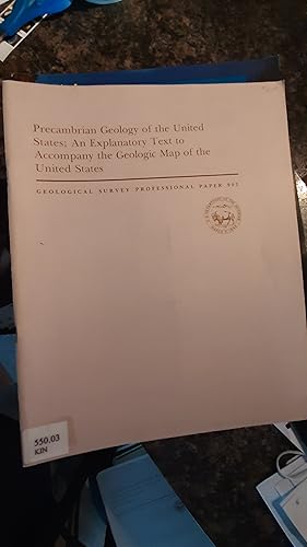 Seller image for Precambrian Geology of the United States; An Explanatory Text to Accompany the Geologic Map of the United States Geological Survey Professional Paper 902 for sale by Darby Jones