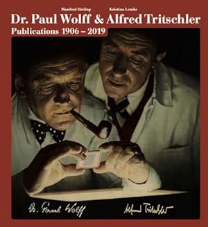 Seller image for The Photo Publications of Dr. Paul Wolff & Alfred Tritschler, 1906-2019 for sale by BuchWeltWeit Ludwig Meier e.K.