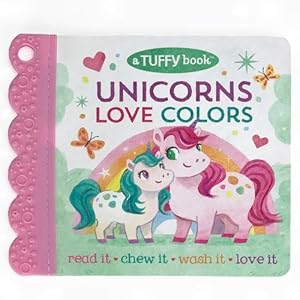 Seller image for Unicorns Love Colors (a Tuffy Book) (Paperback) for sale by Grand Eagle Retail