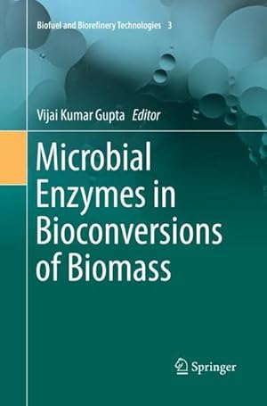Seller image for Microbial Enzymes in Bioconversions of Biomass for sale by AHA-BUCH GmbH
