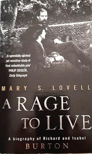 A Rage To Live: A Biography of Richard and Isabel Burton.