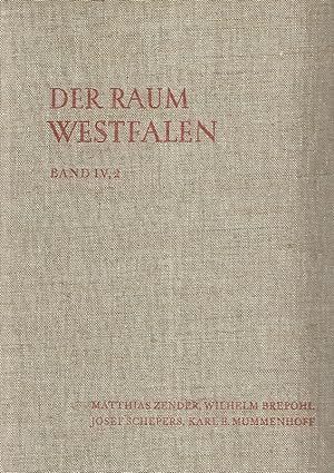 Der Raum Westfalen. Band IV. Wesenszüge seiner Kultur. Zweiter Teil. Beiträge zur Volkskunde und ...