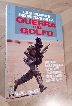 Seller image for Las tramas secretas de la guerra del Golfo for sale by Llibres Bombeta