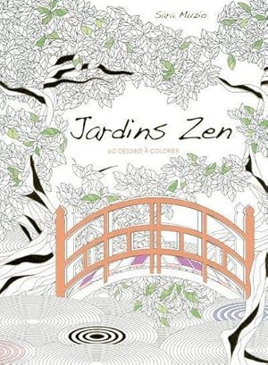 jardins zen : 60 dessins à colorier