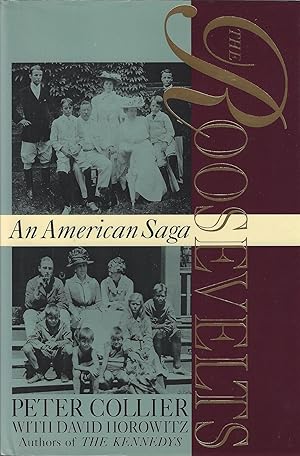 Bild des Verkufers fr The Roosevelts: An American Saga zum Verkauf von ELK CREEK HERITAGE BOOKS (IOBA)