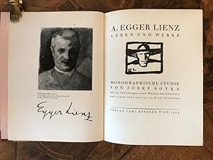 A. Egger Lienz: Leben und Werk. Monographische Studie von Josef Soyka mit 50 Abbildungen nach Wer...