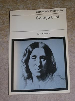 George Eliot (Literature in Perspective S.)