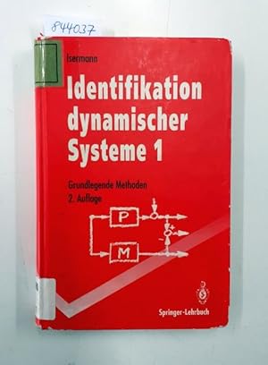 Seller image for Identifikation dynamischer Systeme; Teil: 1., Grundlegende Methoden for sale by Versand-Antiquariat Konrad von Agris e.K.