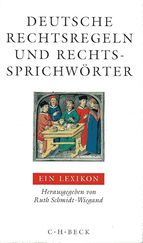 Seller image for Deutsche Rechtsregeln und Rechtssprichwrter - ein Lexikon. Unter Mitarb. von Ulrike Schowe. for sale by Fundus-Online GbR Borkert Schwarz Zerfa