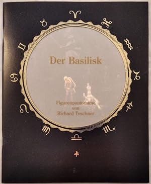 Der Basilisk. Figurenpantomime von Richard Teschner. [Teschner-Programme Heft 5].