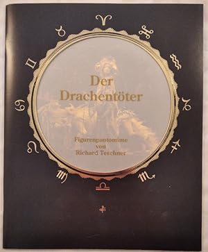 Der Drachentöter. Figurenpantomime von Richard Teschner. [Teschner-Programme Heft 3].