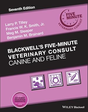 Bild des Verkufers fr Blackwell's Five-Minute Veterinary Consult : Canine and Feline zum Verkauf von GreatBookPricesUK