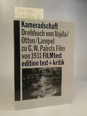 Imagen del vendedor de Kameradschaft. Drehbuch von Vajda/Otten/Lampel zu G.W. Pabsts Film von 1931. [Neubuch] a la venta por ANTIQUARIAT Franke BRUDDENBOOKS