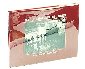 Seller image for Maple Leaf Route: Caen for sale by RareNonFiction, IOBA