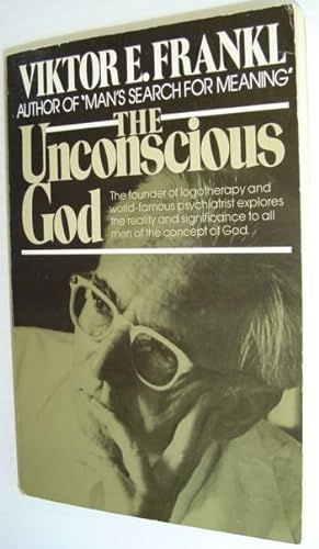 Seller image for The Unconscious God : Psychotherapy and Theology for sale by RareNonFiction, IOBA