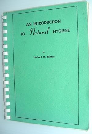 Bild des Verkufers fr An Introduction to Natural Hygiene zum Verkauf von RareNonFiction, IOBA