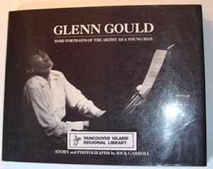 Image du vendeur pour Glenn Gould: Some Portraits of the Artist As a Young Man mis en vente par RareNonFiction, IOBA