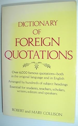 Seller image for Dictionary of Foreign Quotations for sale by RareNonFiction, IOBA