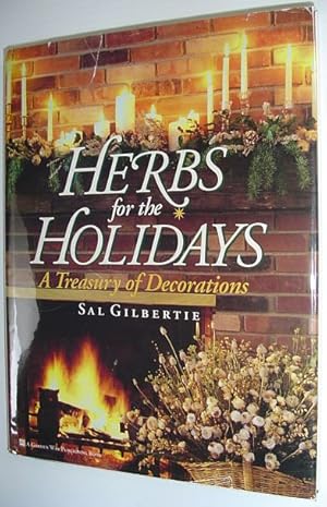 Bild des Verkufers fr Herbs for the Holidays : A Treasury of Herbal Decorations zum Verkauf von RareNonFiction, IOBA