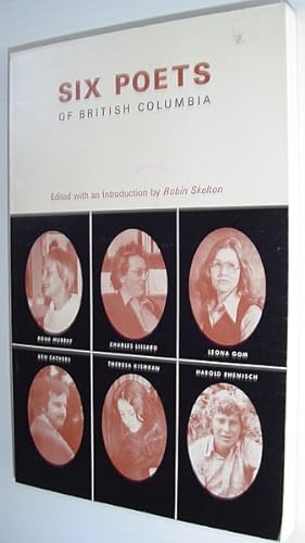 Bild des Verkufers fr Six Poets of British Columbia zum Verkauf von RareNonFiction, IOBA