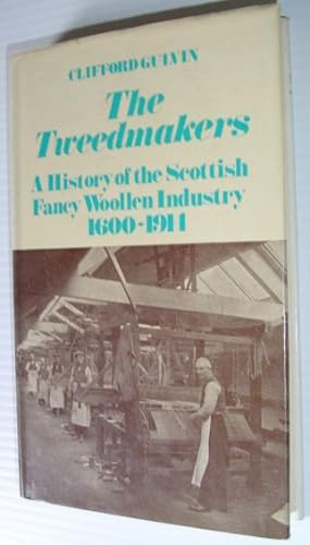 Image du vendeur pour The Tweedmakers: A History of the Scottish Fancy Wollen Industry 1600-1914 (David & Charles Library of Textile Industry) mis en vente par RareNonFiction, IOBA