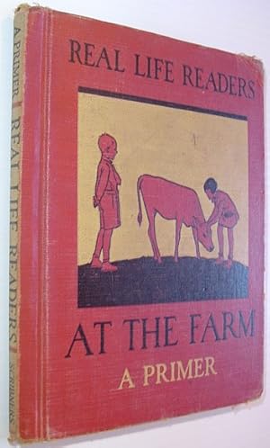 At the Farm - A Primer: Real Life Readers