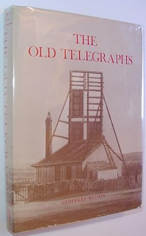 Imagen del vendedor de The Old Telegraphs a la venta por RareNonFiction, IOBA