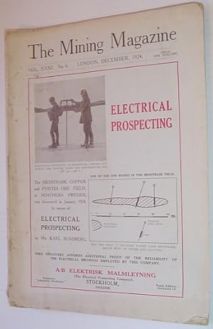 Bild des Verkufers fr The Mining Magazine Vol. XXXI. No. 6 December 1924 zum Verkauf von RareNonFiction, IOBA