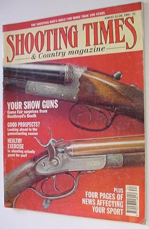 Seller image for Shooting Times and Country Magazine: August 22-28, 1991 for sale by RareNonFiction, IOBA