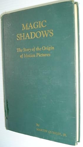 Seller image for Magic Shadows: The Story of the Origin of Motion Pictures for sale by RareNonFiction, IOBA