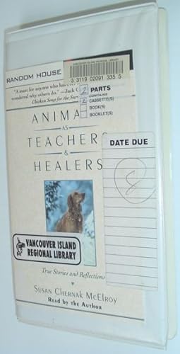 Bild des Verkufers fr Animals as Teachers and Healers: Audiobook - Two Cassette Tapes in Case zum Verkauf von RareNonFiction, IOBA