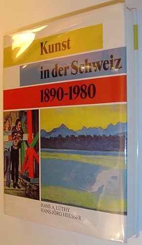 Seller image for Kunst in Der Schweiz 1890-1980 for sale by RareNonFiction, IOBA