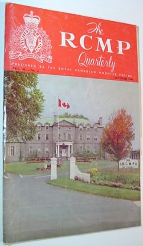 The RCMP (Royal Canadian Mounted Police) Quarterly - October 1969 Vol. 35 No. 2
