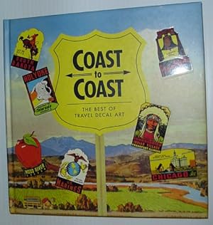 Coast to Coast : The Best of Travel Decal Art