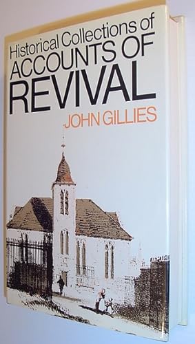 Imagen del vendedor de Historical Collections of Accounts of Revival a la venta por RareNonFiction, IOBA
