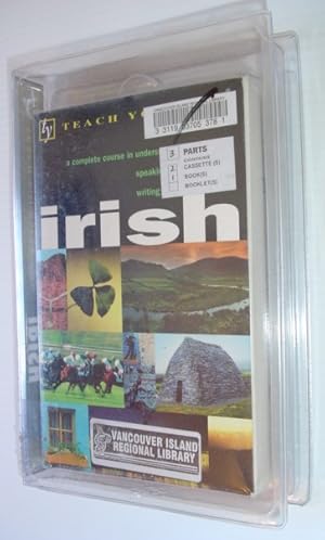 Teach Yourself Irish: A Complete Course in Understanding Speaking and Writing *Complete with Two ...