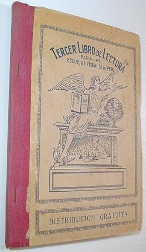 Tercer Libro De Lectura Para Las Escuelas Fiscales Del Peru