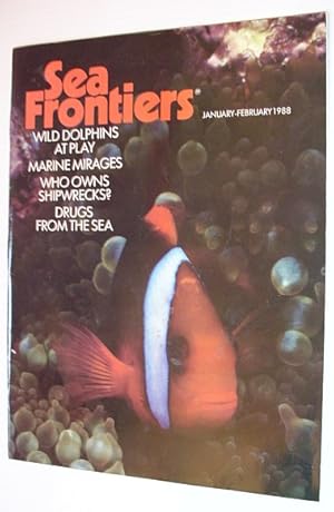 Sea Frontiers - Vol.34. No. 1 - January/February 1988