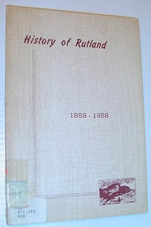 Imagen del vendedor de History of the District of Rutland British Columbia 1858-1958 a la venta por RareNonFiction, IOBA